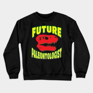 Future Paleontologist T rex Dinosaur Red Skull Crewneck Sweatshirt